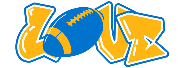 love; word written with Powder Blue and Sunshine Gold yellow football ball instead of O; sport vector graphic for street art;