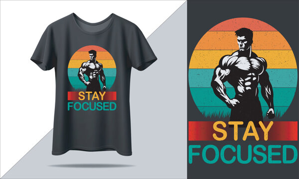 stay focused t-shirt design with black mockup