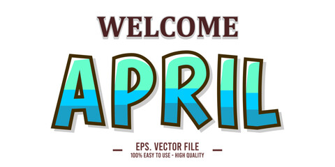 Welcome April Art typography design vector, retro vintage style.
