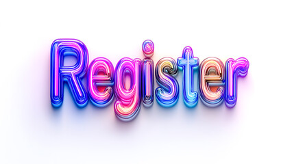 Register neon sign on white background promoting online registration