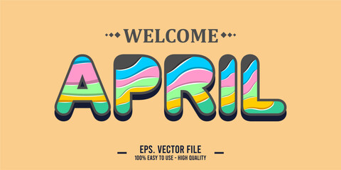 Welcome April Art typography design vector, retro vintage style.