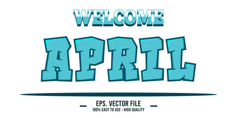 Fototapeta premium Welcome April Art typography design vector, retro vintage style.