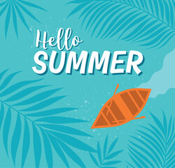 Vibrant summer illustration with "Hello Summer" text, a wooden boat, and tropical leaves on a turquoise background, perfect for seasonal designs.