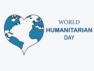 World Humanitarian Day. Humanitarian Day creative concept with heart and world map icons, for posters, banners, social media and more. Vector Illustration. EPS editable file.