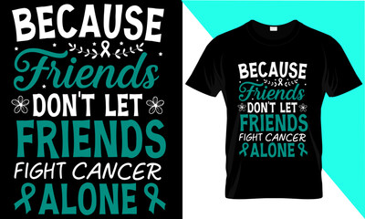 Fototapeta premium Ovarian Cancer Fight Cancer Ribbon T-Shirt.eps