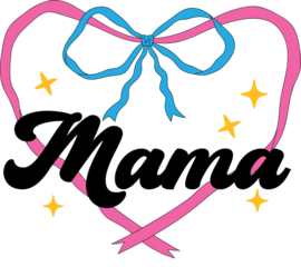 Mother's Day mama text with heart bow