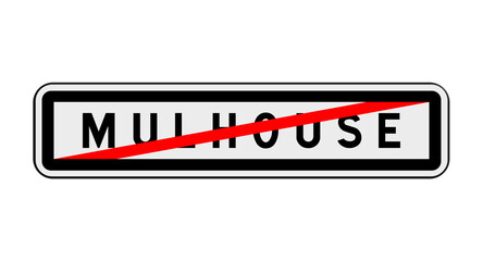 Panneau de sortie de Mulhouse, Haut-Rhin, Grand Est