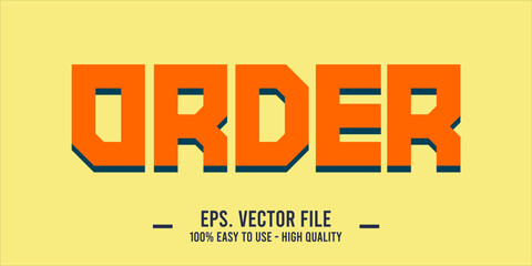 ORDER editable text effect concept