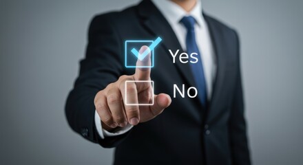 Businessman points to yes checkbox on digital interface against gray background.