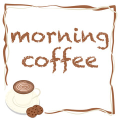 Brown Coffee cup icon and morning coffee text