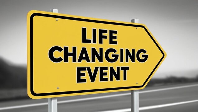 Yellow road sign indicating life changing event symbolizing significant transitions or moments in personal growth