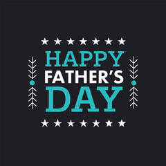 Obraz premium Happy Father's Day Vector Graphic, Celebration Typography