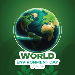 World Environment Day Protecting our planet