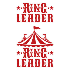 Ring Leader Circus Tent Design Carnival Crew Staff Security Theme Birthday Party Shirt, Birthday Outfit Shirt Designs, Cricut DIY Silhouette