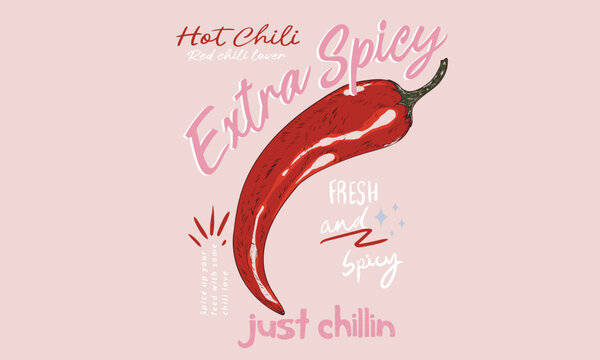 Red spicy chili artwork. Always fresh spicy graphic print design. Eat veggies. Just chillin. Hot chili design for t shirt print, poster, sticker, background and other uses.