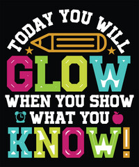 Glow Bright When You Show What You Know – Motivational Vector Quote Design for Students and Teachers