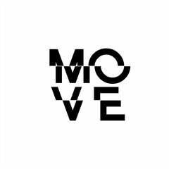 The word "MOVE" design can be used for t-shirt designs. ©  K REEM STUDIO