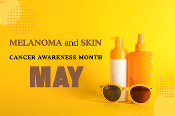 Melanoma/Skin Cancer Awareness Month - 6