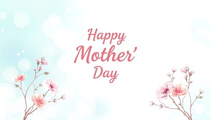 Happy Mother's Day greeting card with beautiful pink flowers