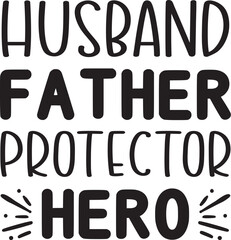 husband father protector hero SVG