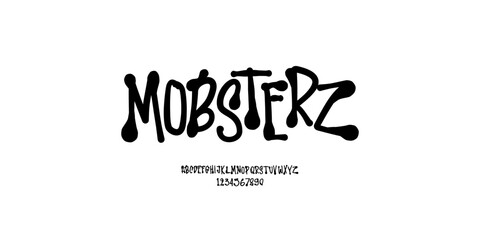 Mobsterz Elegant Font. Groovy Font. Graffiti Font. Creative Hand Drawn Uppercase and Number. Street Art Classic Lettering Fashion Designs Typography modern serif decorative vintage concept vector y2k
