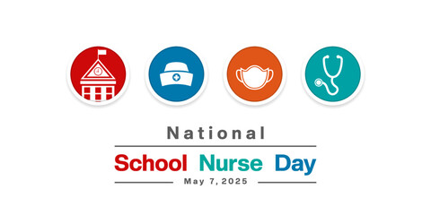 May 7th is National School Nurse Day. Great for posters, banners, social media and more. White background.
