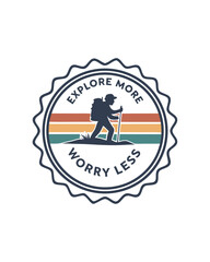 Retro Hiking Badge Design &ndash; &ldquo;Explore More Worry Less&rdquo; Quote with Backpacker Silhouette and Vintage Sunset