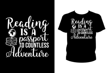 Reading is a passport to countless adventure Quotes svg, Reading Book Svg, t-shirt design for prints, Book t-shirt design cut file