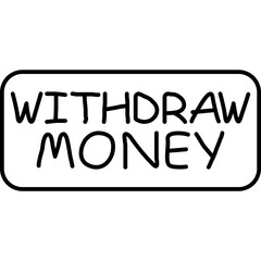 Withdraw Money Icon