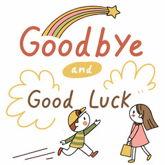 goodbye and good luck typography vector illustration