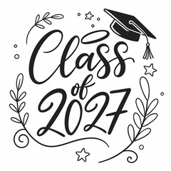 Class Of 2027 Graduation Design With Cap And Laurel Decorations