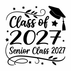 Class Of 2027 Graduation Design With Graduation Cap And Decorative Flourishes