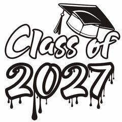 Class Of 2027 Graduation Design With Cap And Drip Effect Vector Graphic