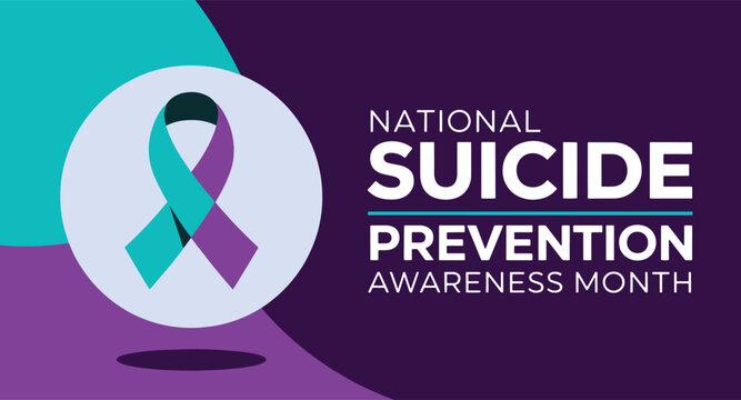 September National Suicide Prevention Awareness Month background. Holiday concept with text and standard colors. Ideal for banners, posters, placards, cards and awareness designs.