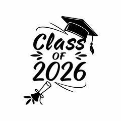 Class Of 2026 Graduation Design With Cap And Diploma Vector Graphic