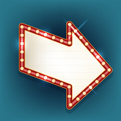 Retro arrow sign with light. Vector board for vintage background. Bar or club neon direction symbol with bulb. Hanging signboard for cinema or theater. Illuminated signage for casino. Show promotion.
