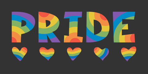 Pride word with rainbow striped texture and colorful hearts. LGBTQ lettering isolated on black. Template for Pride Month content, banner, flyer, sticker, social media, greeting card, print, t-shirt