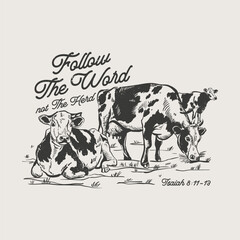Follow the Word Christian Cow Farm Vintage Graphic