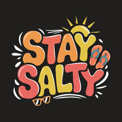 Stay Salty Funny Summer Vacation T-Shirt Design with Retro Sunset	
