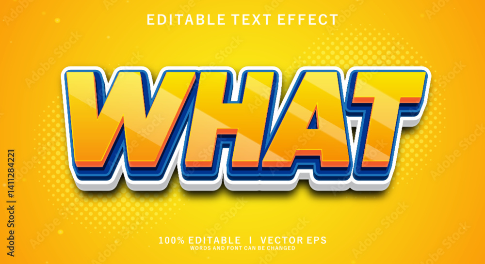 Poster what vector text effect with modern style design