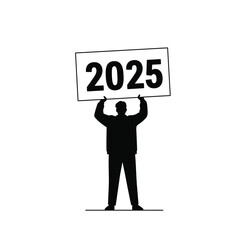 Silhouette Of A Person Holding A Sign With 2025 Written On It