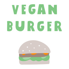 Vegan burger. Plant based fast food. Illustration. Hand drawn flat vector design on white background.