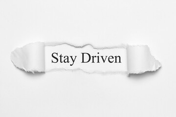 Stay Driven	
