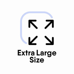 Extra Large Size information sign