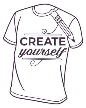 Naklejki create yourself typography quotes vector T-shirt design