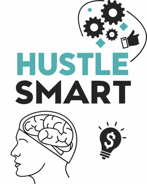 Naklejki hustle smart Typography vector T-shirt design