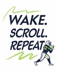  wake scroll repeat Typography vector T-shirt design