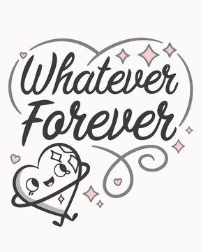 Naklejki Typography whatever forever T-shirt design