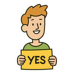 Cartoon man holding a YES sign and smiling with approval, isolated on white background. Vector illustration.