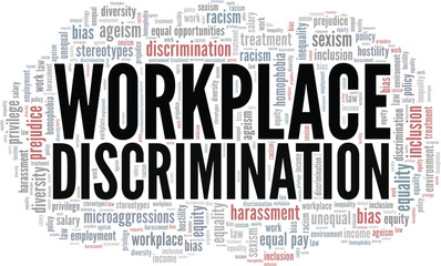 Workplace Discrimination word cloud conceptual design isolated on white background.